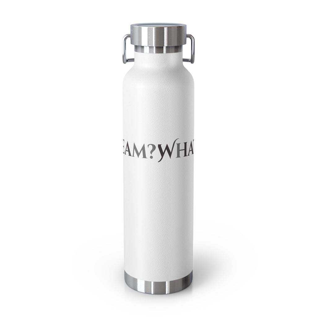 What's Your Dream? - 22oz Copper Vacuum Water Bottle Insulated Stainless Steel Thermal Bottle