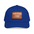 Leather Patch Baseball Cap — “Make Today Count” Motivational Hat