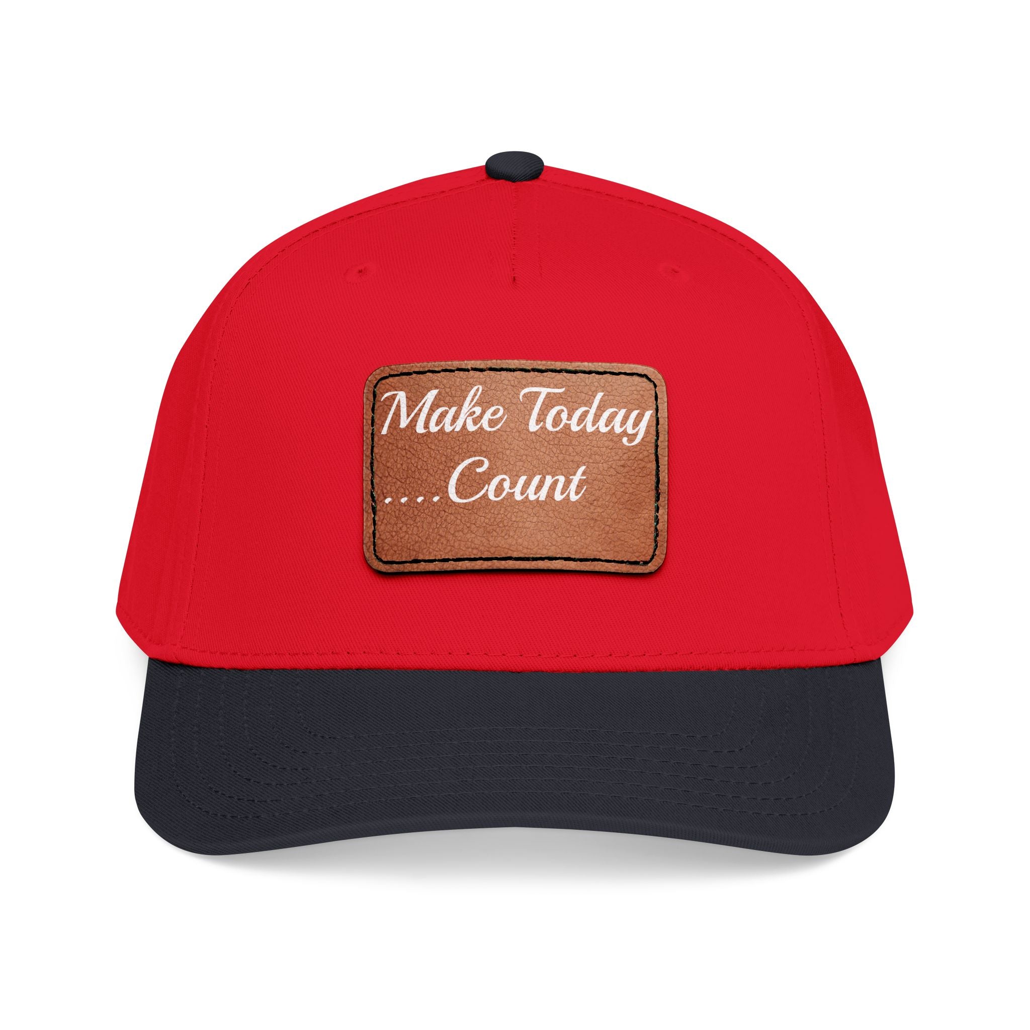 Leather Patch Baseball Cap — “Make Today Count” Motivational Hat