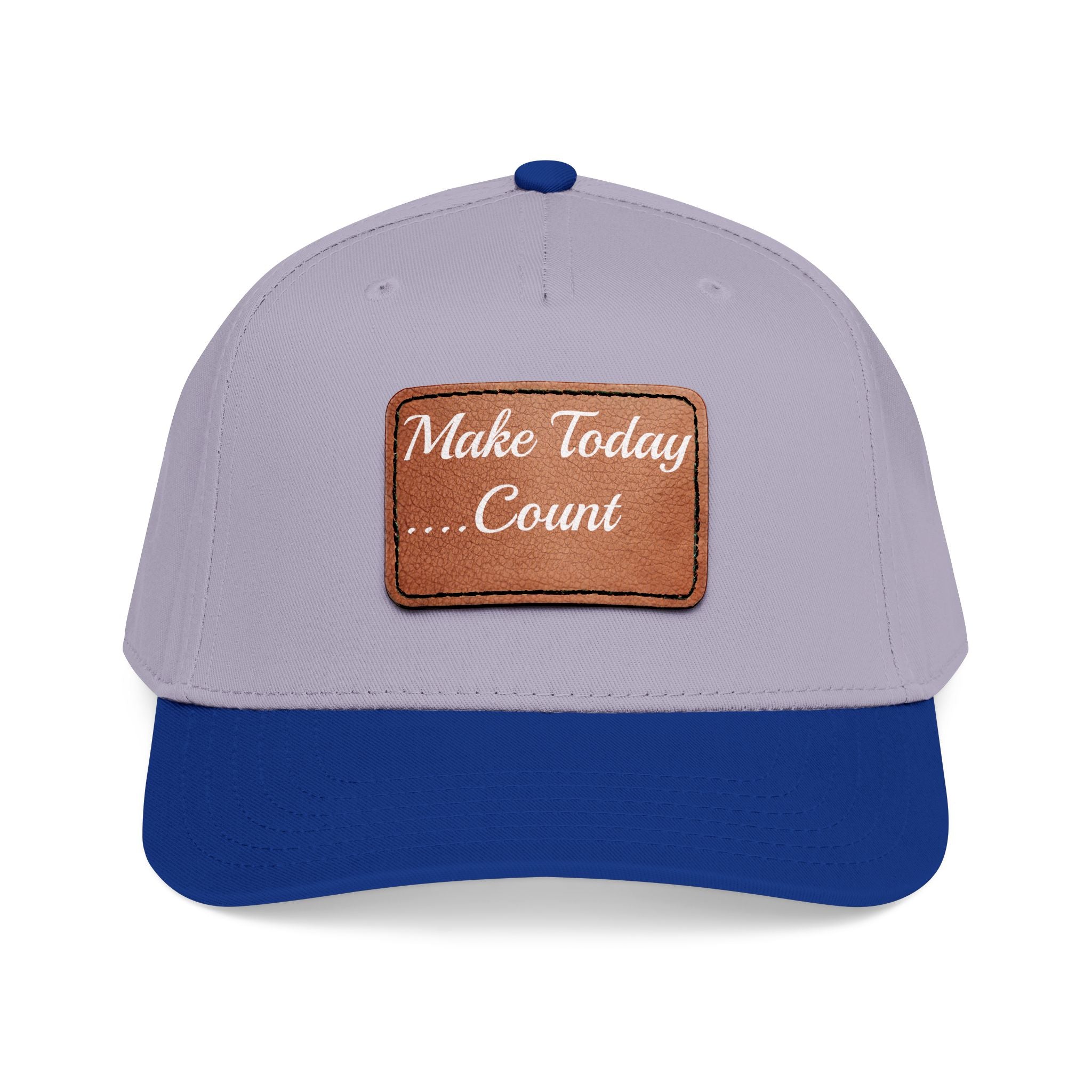 Leather Patch Baseball Cap — “Make Today Count” Motivational Hat