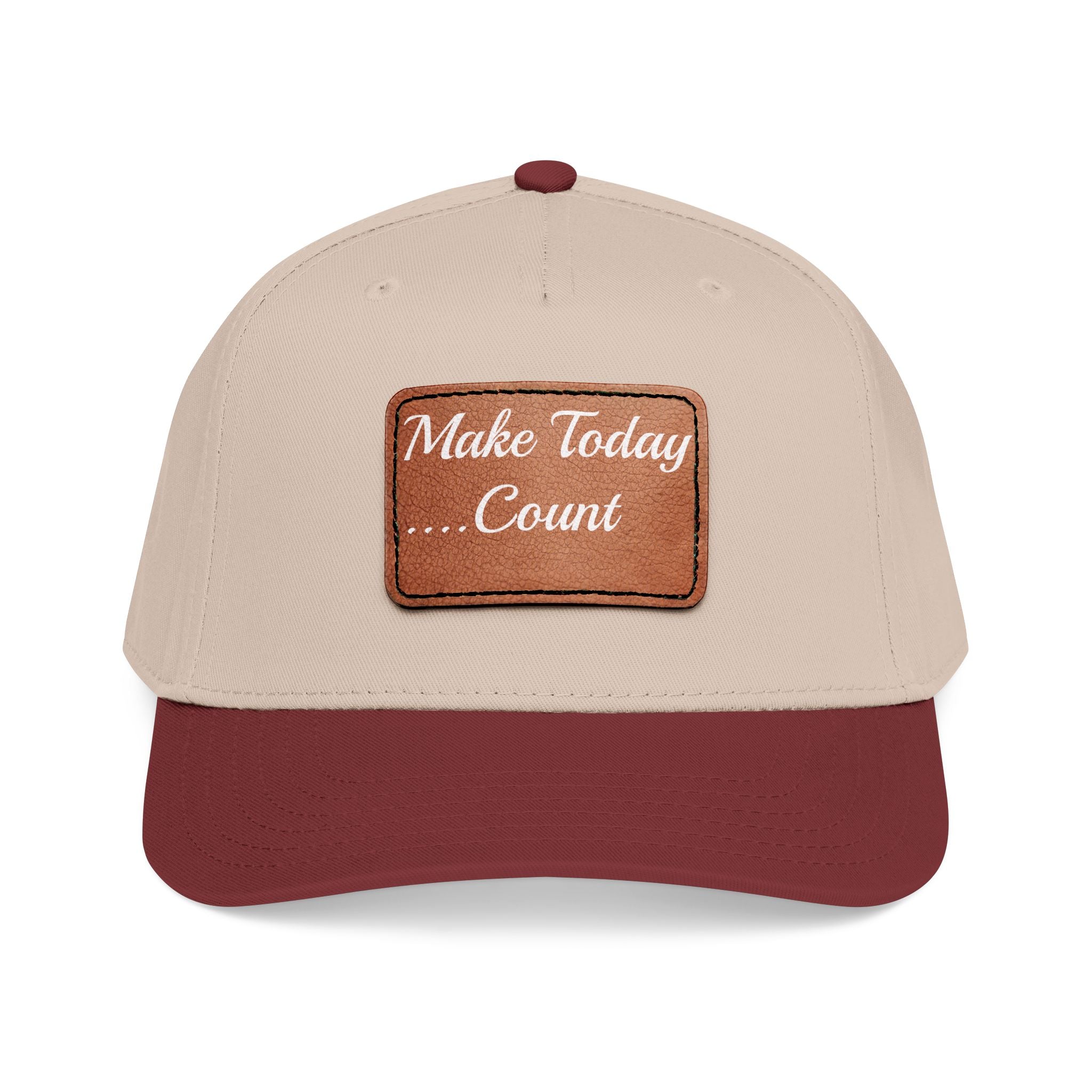 Leather Patch Baseball Cap — “Make Today Count” Motivational Hat