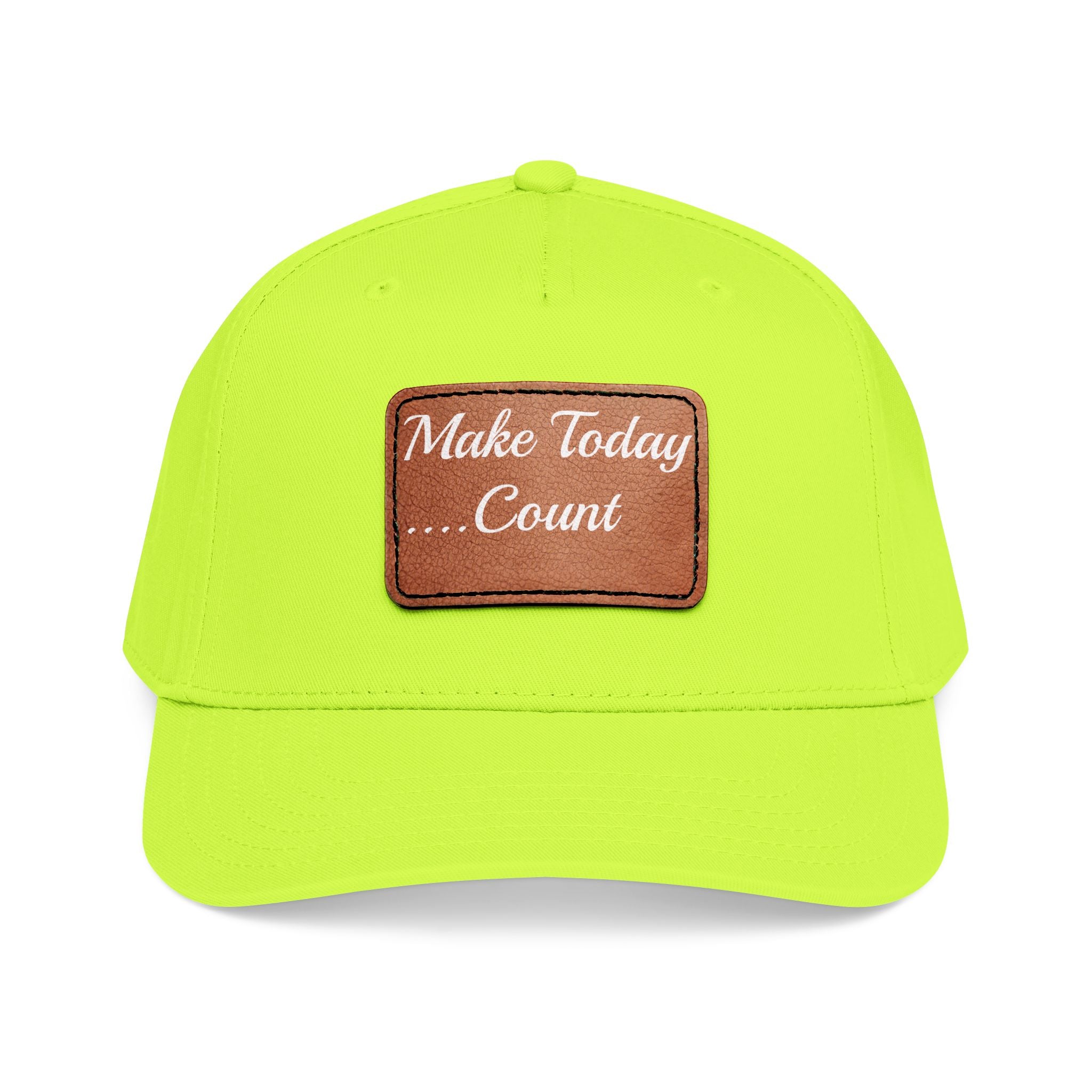 Leather Patch Baseball Cap — “Make Today Count” Motivational Hat