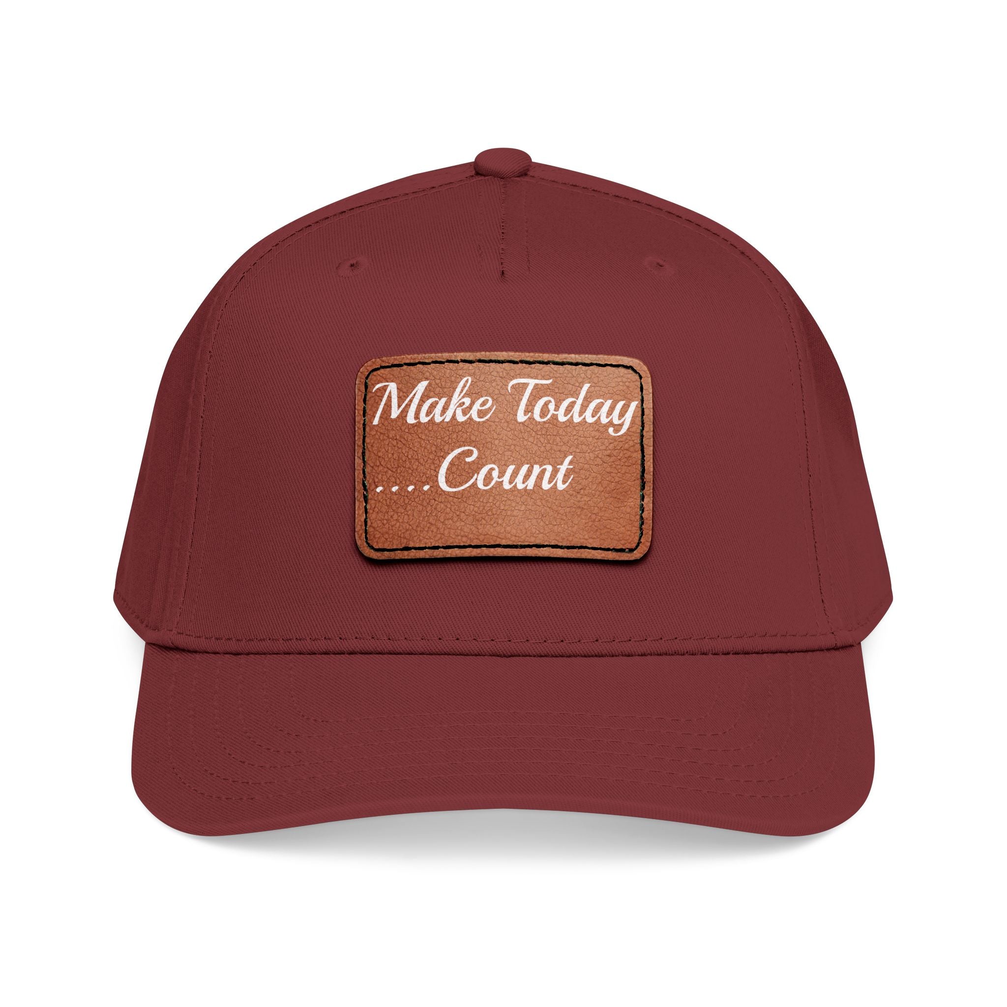 Leather Patch Baseball Cap — “Make Today Count” Motivational Hat