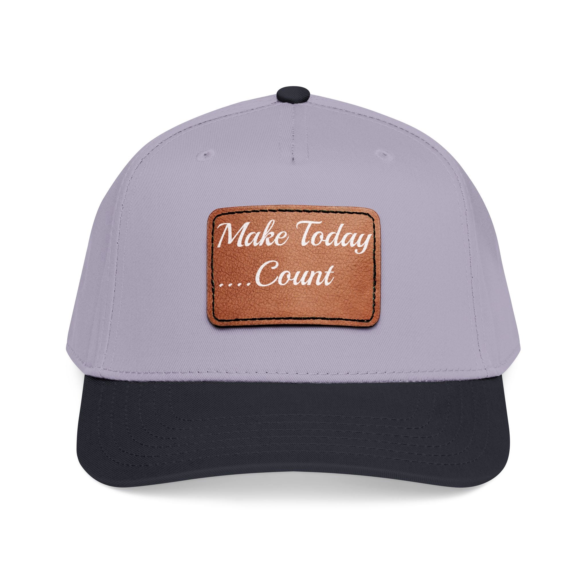 Leather Patch Baseball Cap — “Make Today Count” Motivational Hat