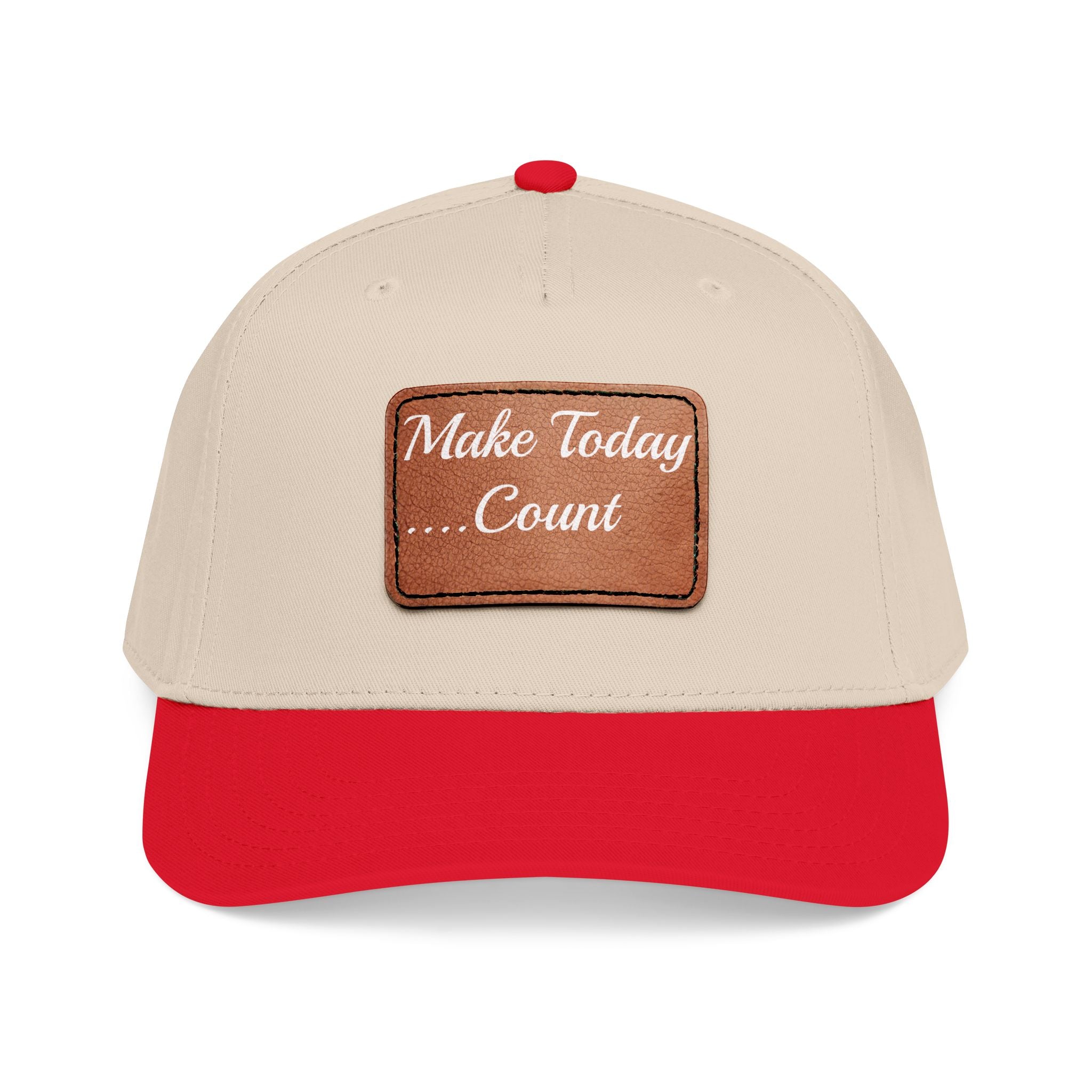 Leather Patch Baseball Cap — “Make Today Count” Motivational Hat