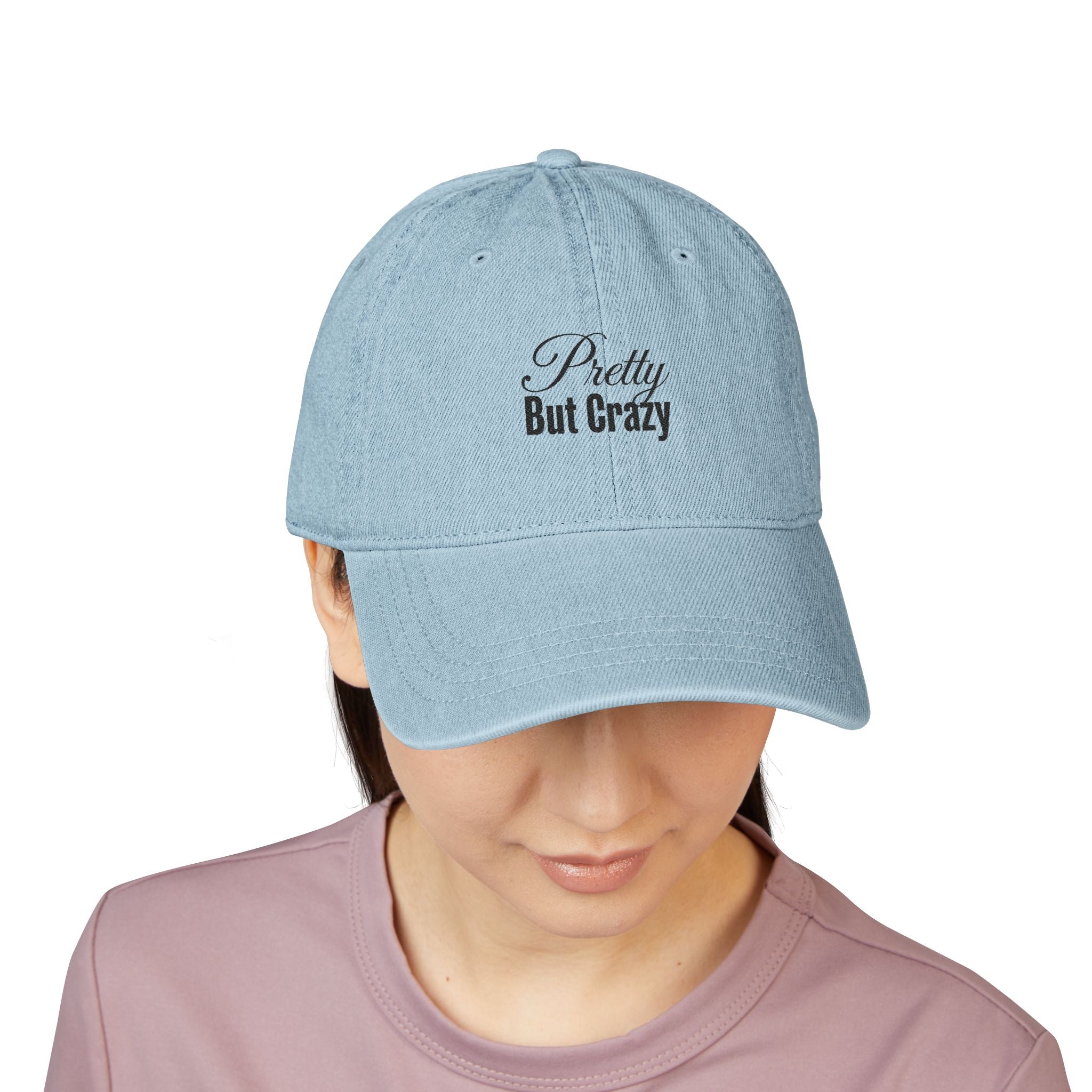 Denim Hat — Embroidered "Pretty But Crazy" Baseball Cap