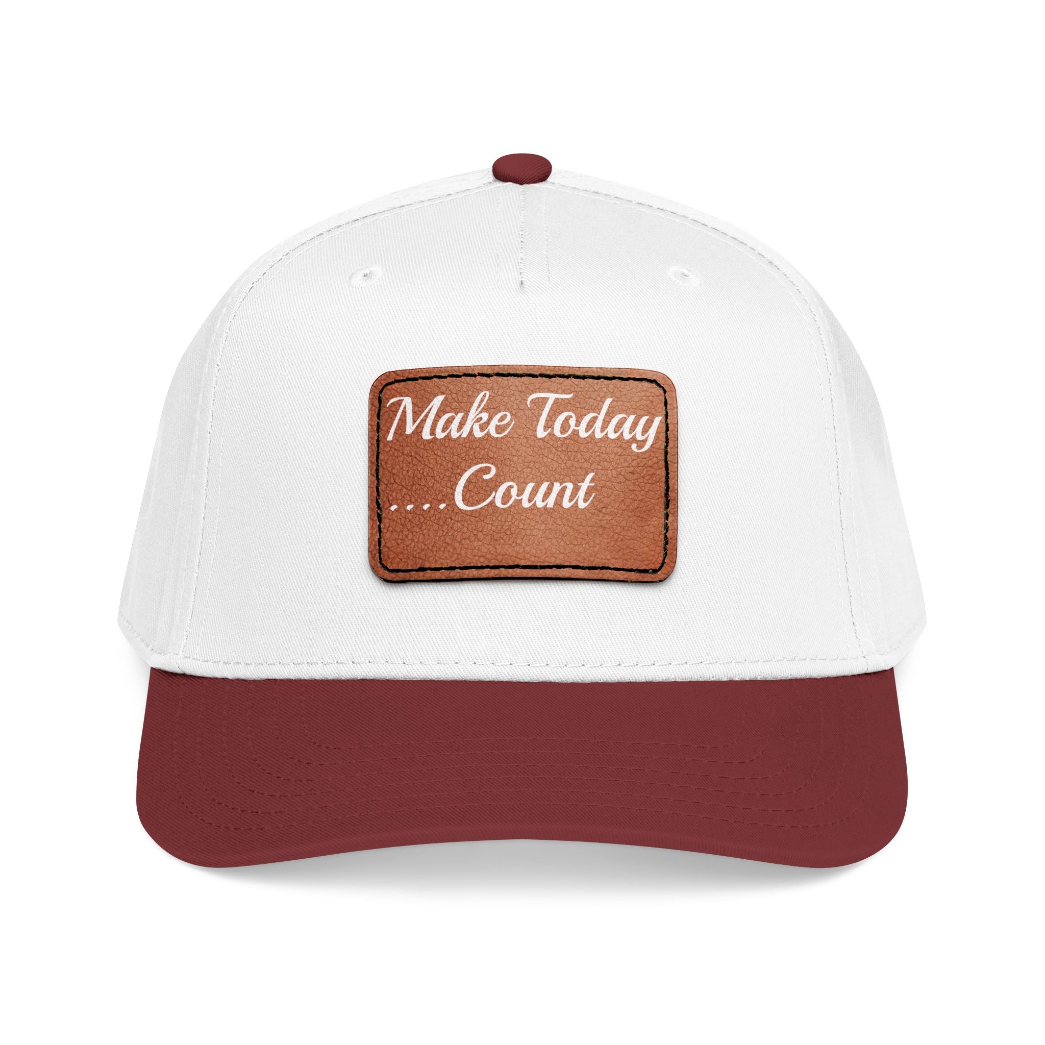Leather Patch Baseball Cap — “Make Today Count” Motivational Hat