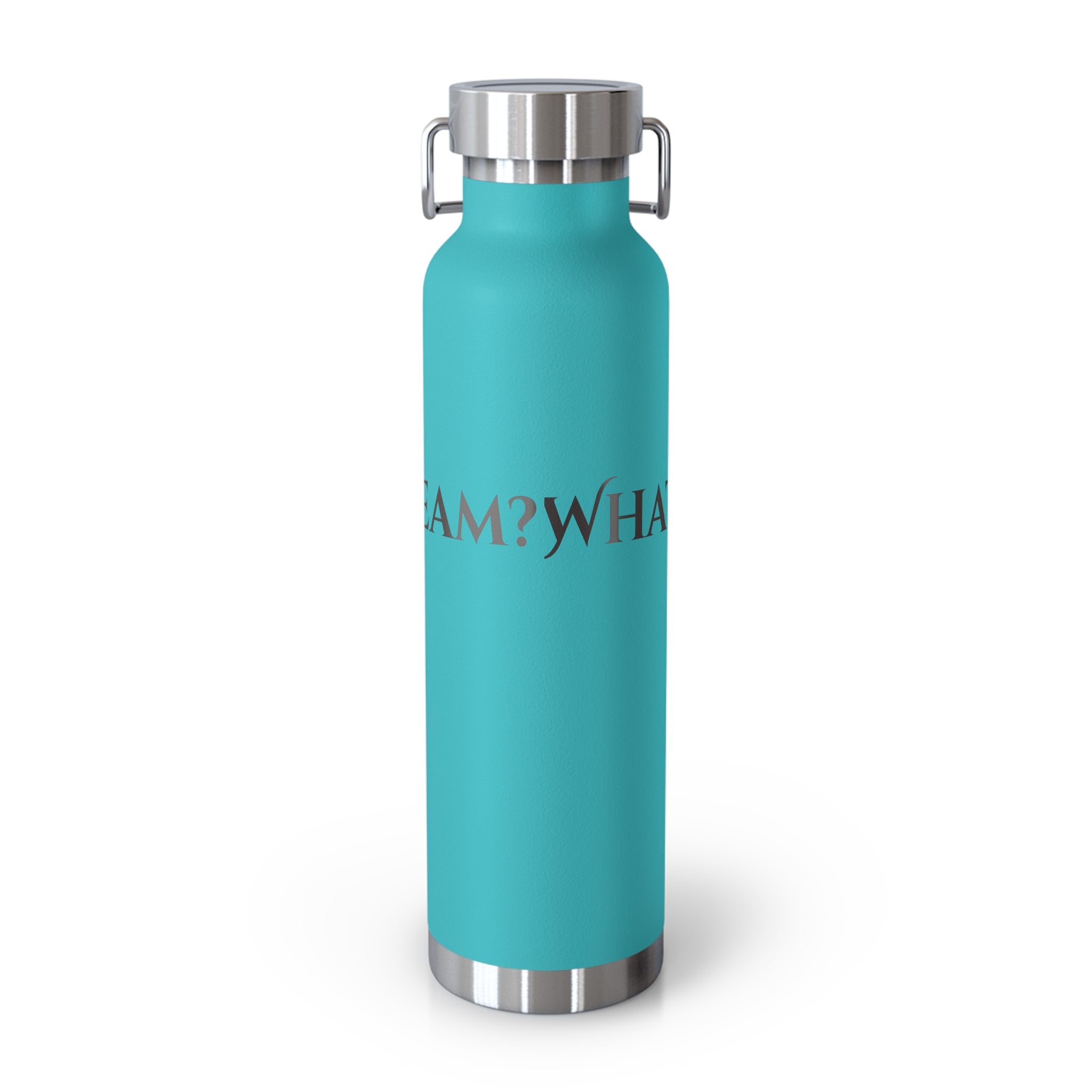 What's Your Dream? - 22oz Copper Vacuum Water Bottle Insulated Stainless Steel Thermal Bottle