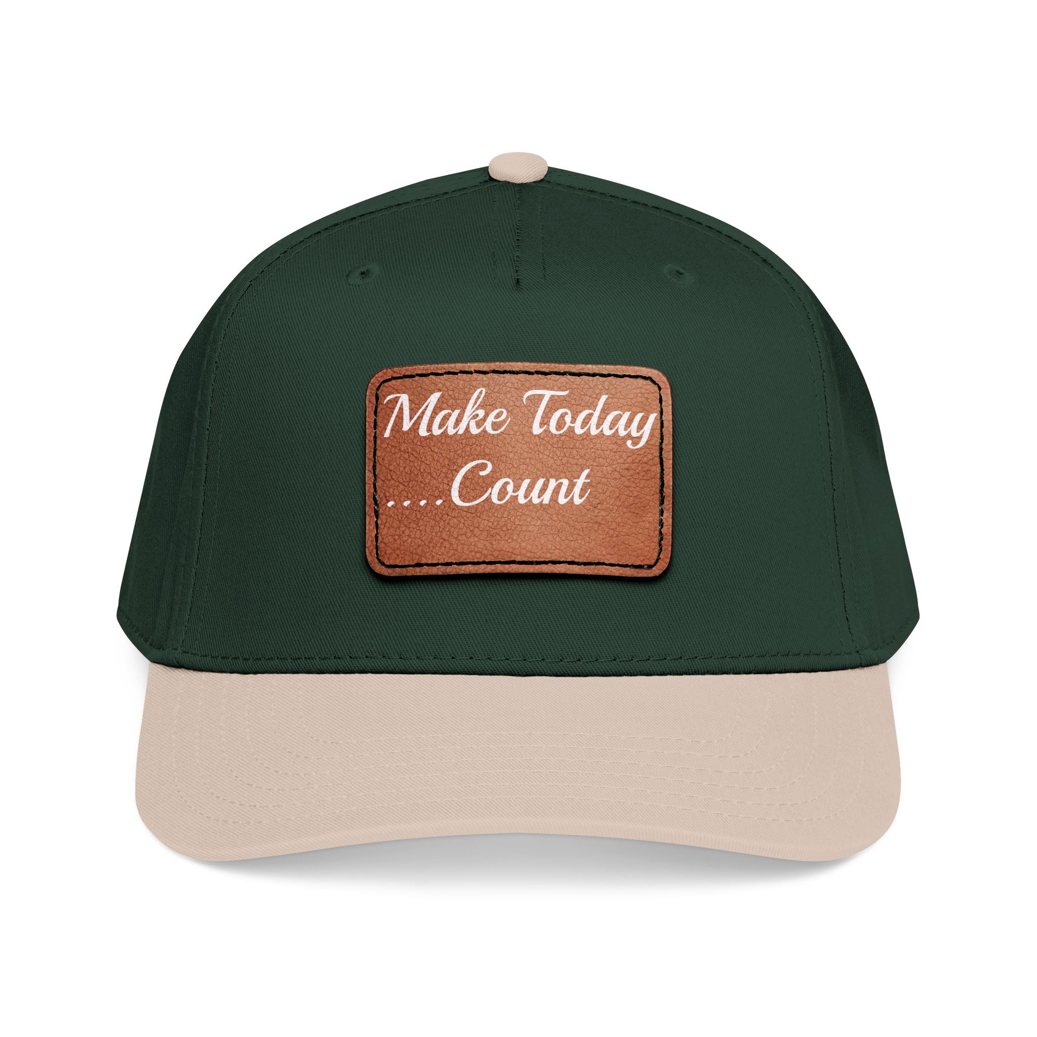 Leather Patch Baseball Cap — “Make Today Count” Motivational Hat