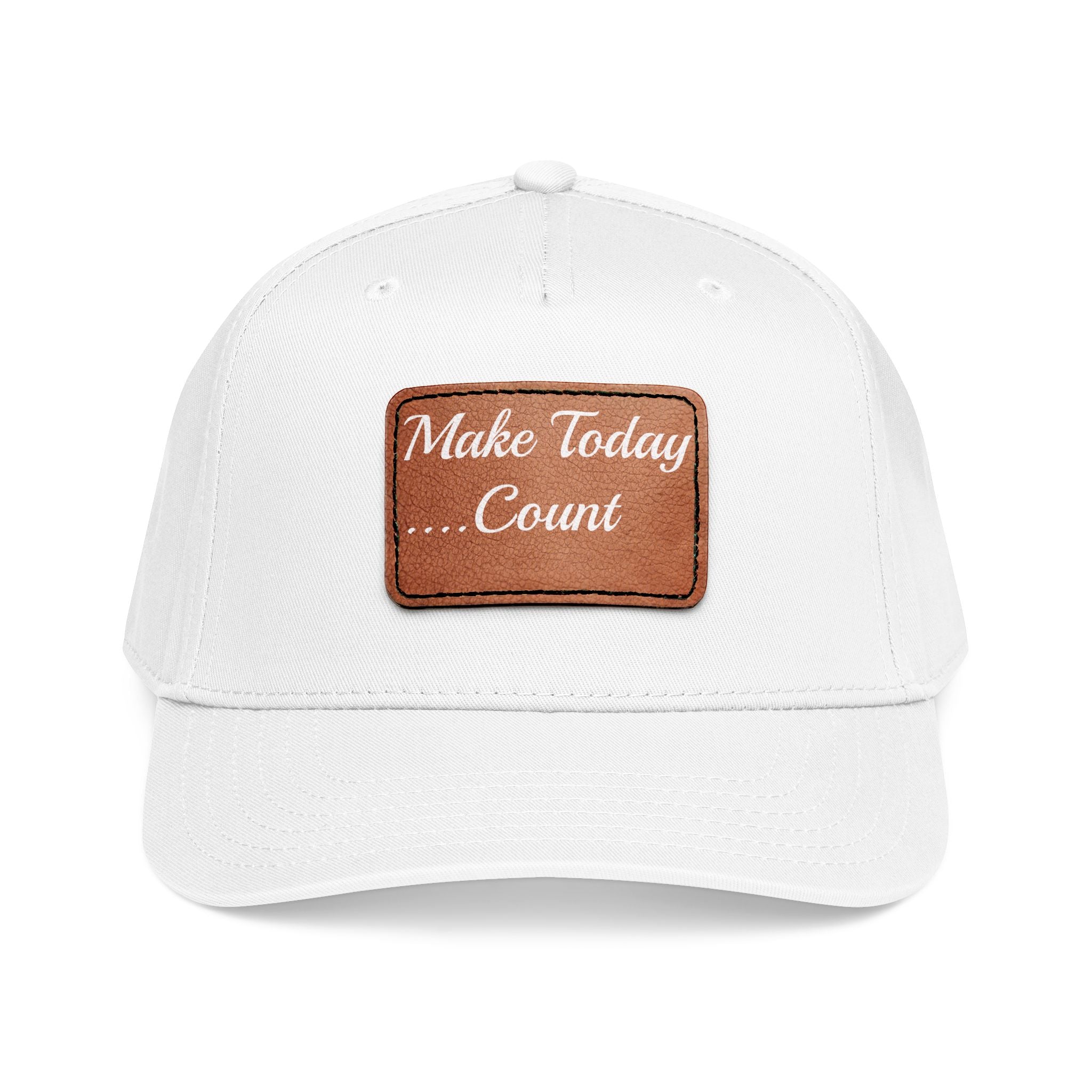Leather Patch Baseball Cap — “Make Today Count” Motivational Hat