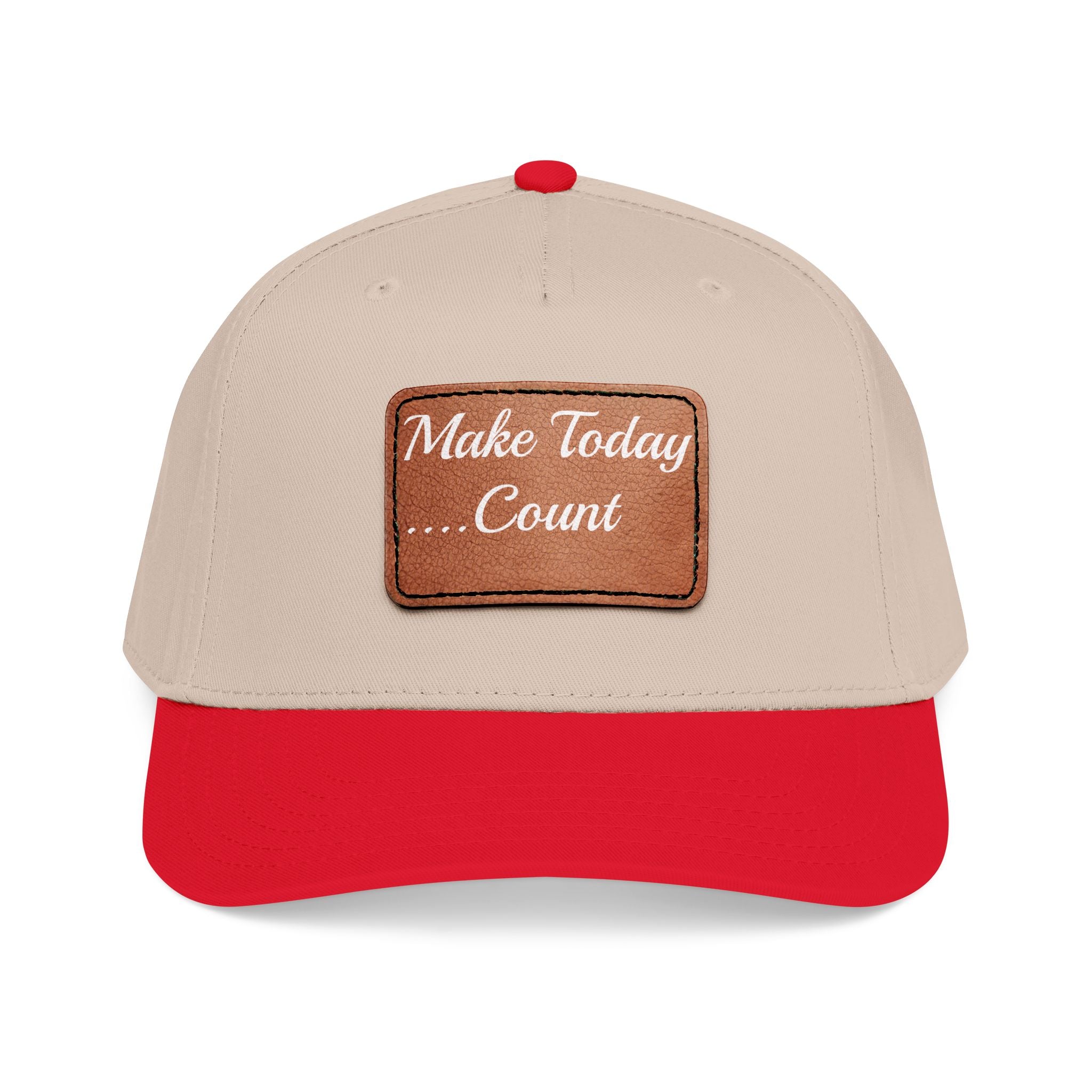 Leather Patch Baseball Cap — “Make Today Count” Motivational Hat